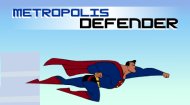 Metropolis Defender Game